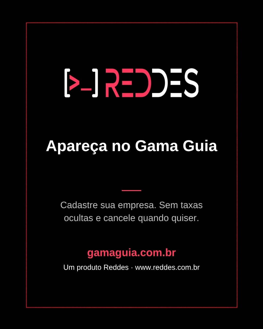 Carrossel "Seu cliente consegue te achar no Gama?" sobre o Gama Guia, guia comercial da Reddes (imagem 5 de 5)